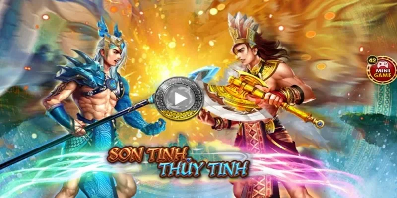 Chơi Game Nổ Hũ Sơn Tinh Thủy Tinh – Cơ Hội Trúng Lớn, Thắng Mãi
